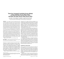 Trans-Free Vanaspati Containing Ternary Blends of Palm Oil–Palm Stearin–Palm Olein and Palm Oil–Palm Stearin–Palm Kernel Olein I