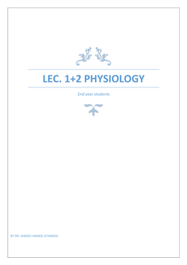 Lec. 1+2 Physiology