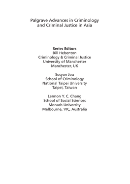 Palgrave Advances in Criminology and Criminal Justice in Asia