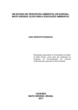 Um Estudo De Percepção Ambiental Em Sapezal, Mato Grosso: Elos Para a Educação Ambiental