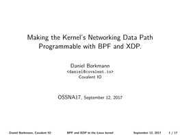 Making the Kernel's Networking Data Path Programmable with BPF and XDP