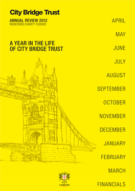 City Bridge Trust Annual Review 2012 April Registered Charity 1035628