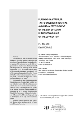 Tartu University Hospital and Urban Development of the City of Tartu in the Second Half of the 20Th Century*1