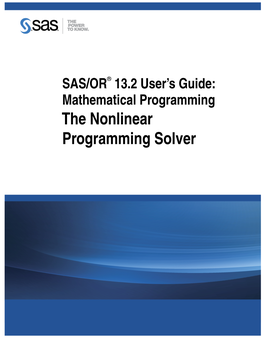 The Nonlinear Programming Solver This Document Is an Individual Chapter from SAS/OR® 13.2 User’S Guide: Mathematical Programming