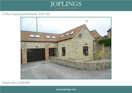 3 the Courtyard, Dishforth, YO7 3JS Guide Price £230,000