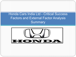 Honda Cars India Ltd – an Analysis of Its Strength and Weaknesses