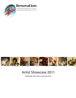 Artist Showcase 2011 Edited by Colin Harris and Sara Felix About Worlds of Wonder Art