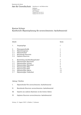 Kanton Schwyz Kurzbericht Deponieplanung Für Unverschmutztes Aushubmaterial