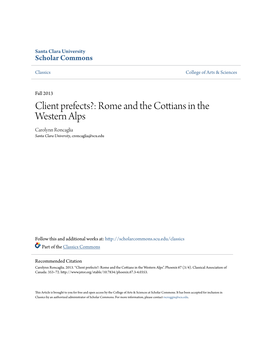 Rome and the Cottians in the Western Alps Carolynn Roncaglia Santa Clara University, Croncaglia@Scu.Edu