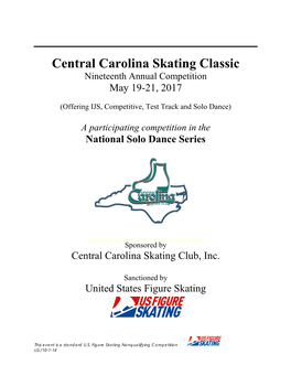 Central Carolina Skating Classic Nineteenth Annual Competition May 19-21, 2017