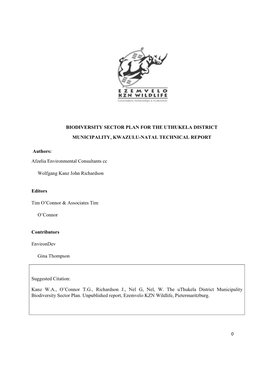 The Uthukela District Municipality Biodiversity Sector Plan. Unpublished Report, Ezemvelo KZN Wildlife, Pietermaritzburg