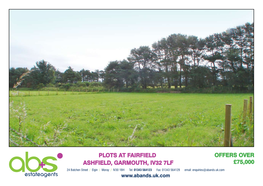 Plots at Fairfield Ashfield, Garmouth, Iv32 7Lf Offers Over £75,000