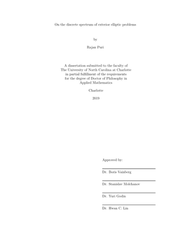 On the Discrete Spectrum of Exterior Elliptic Problems by Rajan Puri A