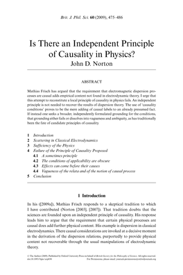 Is There an Independent Principle of Causality in Physics? John D