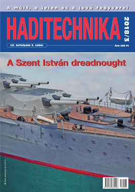 A Szent István Dreadnought Éves Előfizetési Díj 3120 Ft