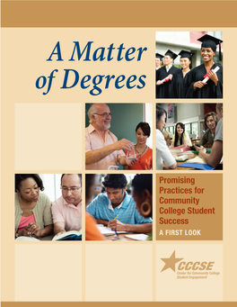 Promising Practices for Community College Student Success a FIRST LOOK Acknowledgments