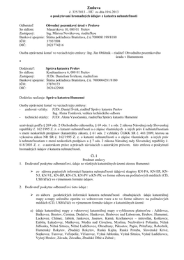 Zmluva Č. 325/2013 – HÚ Zo Dňa 19.6.2013 O Poskytovaní Hromadných Údajov Z Katastra Nehnuteľnosti
