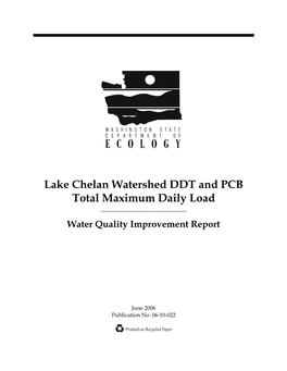 Lake Chelan Watershed DDT and PCB Total Maximum Daily Load ______