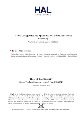 A Feature Geometric Approach to Bondu-So Vowel Harmony Christopher Green, Abbie Hantgan