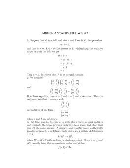 MODEL ANSWERS to HWK #7 1. Suppose That F Is a Field and That A