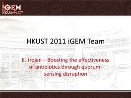 HKUST 2011 Igem Team