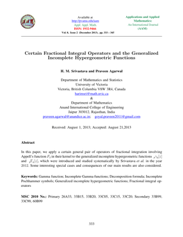 Certain Fractional Integral Operators and the Generalized Incomplete Hypergeometric Functions