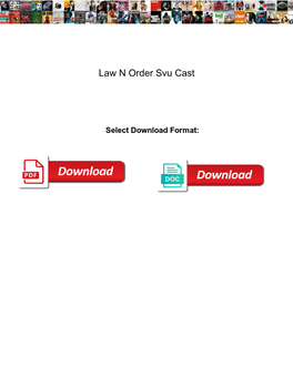 Law N Order Svu Cast