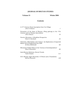 JOURNAL of BHUTAN STUDIES Volume 11 Winter 2004 Contents