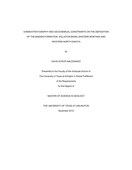 Chemostratigraphy and Geochemical Constraints on the Deposition of the Bakken Formation, Williston Basin, Eastern Montana and We