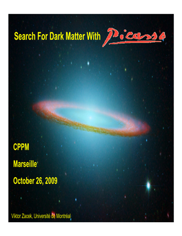 Search for Dark Matter With