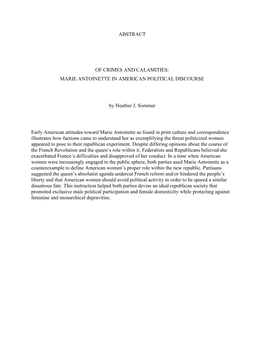 ABSTRACT of CRIMES and CALAMITIES: MARIE ANTOINETTE in AMERICAN POLITICAL DISCOURSE by Heather J. Sommer Early American Attitude