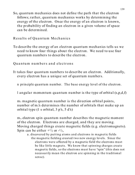 So, Quantum Mechanics Does Not Define the Path That the Electron Follows; Rather, Quantum Mechanics Works by Determining the Energy of the Electron
