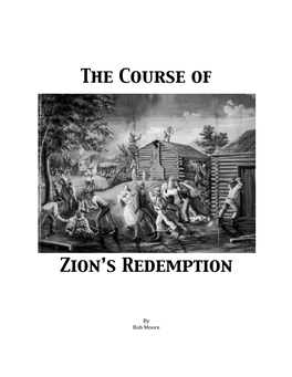The Course of Zion's Redemption
