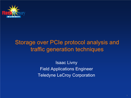 Storage Over Pcie Protocol Analysis and Traffic Generation Techniques