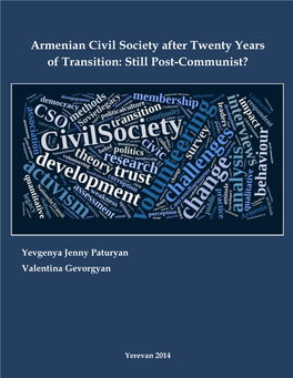 Armenian Civil Society After Twenty Years of Transition: Still Post-Communist?