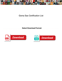 Gsma Sas Certification List