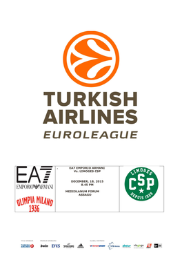 EA7 EMPORIO ARMANI Vs. LIMOGES CSP DECEMBER, 18, 2015 8.45 PM MEDIOLANUM FORUM ASSAGO