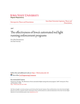 The Effectiveness of Iowa's Automated Red Light Running Enforcement Programs Eric John Fitzsimmons Iowa State University