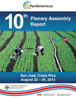 10Th Plenary Assembly. the Report Provided an Overview of the Activities Carried out by Parlamericas Over the Past Year