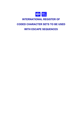 International Register of Coded Character Sets to Be Used with Escape Sequences for Information Interchange in Data Processing