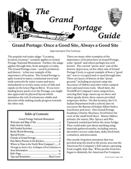 The Grand Portage Guide Grand Portage: Once a Good Site, Always a Good Site Superintendent Tim Cochrane