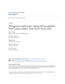 Petrogenesis and Tectonic Setting of the Peralkaline Pine Canyon Caldera, Trans-Pecos Texas, USA