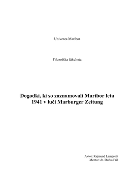 Dogodki, Ki So Zaznamovali Maribor Leta 1941 V Luči Marburger Zeitung