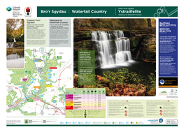 Ystradfellte Bro'r Sgydau | Waterfall Country