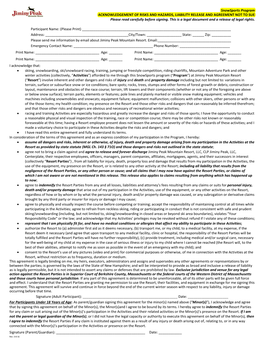 Snowsports Program ACKNOWLEDGEMENT of RISKS and HAZARDS, LIABILITY RELEASE and AGREEMENT NOT to SUE Please Read Carefully Before Signing