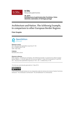 Architecture and Nation. the Schleswig Example, in Comparison to Other European Border Regions