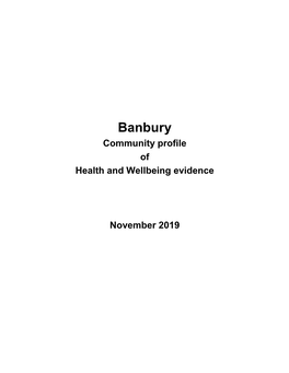 Banbury Health and Wellbeing Profile Oxfordshire JSNA 2019