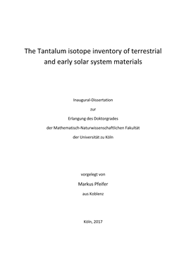 The Tantalum Isotope Inventory of Terrestrial and Early Solar System Materials