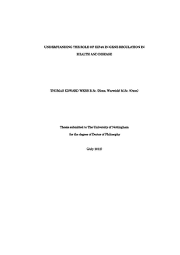 UNDERSTANDING the ROLE of EIF4A in GENE REGULATION in HEALTH and DISEASE THOMAS EDWARD WEBB B.Sc