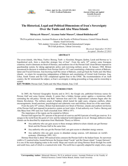 The Historical, Legal and Political Dimensions of Iran`S Sovereignty Over the Tunbs and Abu Musa Islands